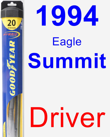 Driver Wiper Blade for 1994 Eagle Summit - Hybrid