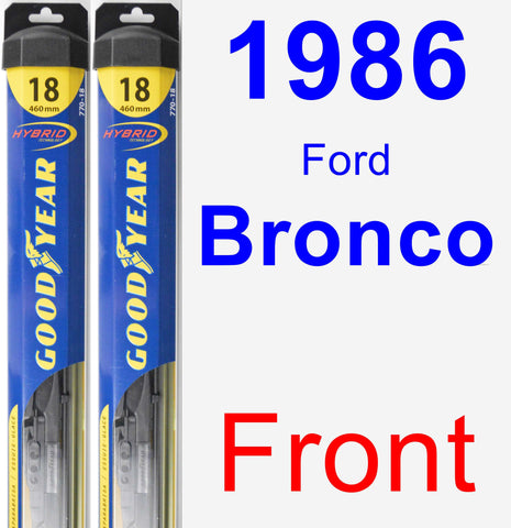 Front Wiper Blade Pack for 1986 Ford Bronco - Hybrid
