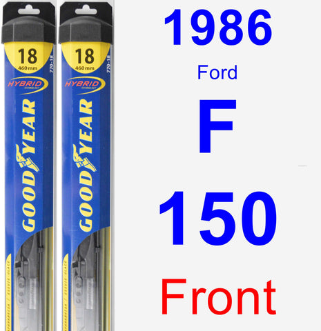 Front Wiper Blade Pack for 1986 Ford F-150 - Hybrid