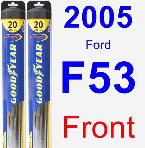 Front Wiper Blade Pack for 2005 Ford F53 - Hybrid