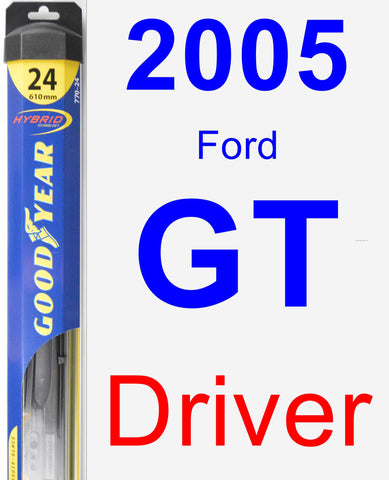 Driver Wiper Blade for 2005 Ford GT - Hybrid