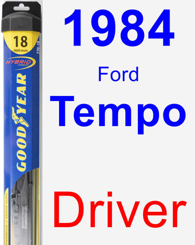 Driver Wiper Blade for 1984 Ford Tempo - Hybrid