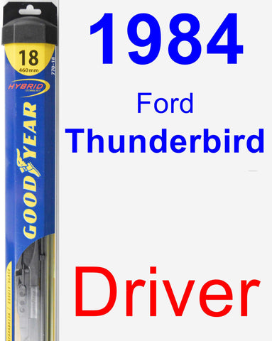 Driver Wiper Blade for 1984 Ford Thunderbird - Hybrid