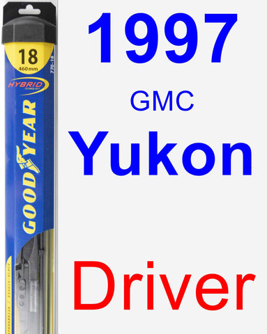 Driver Wiper Blade for 1997 GMC Yukon - Hybrid