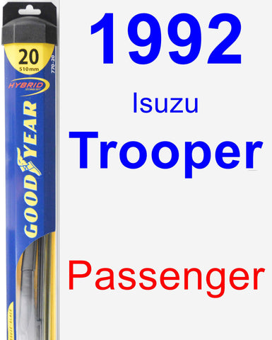 Passenger Wiper Blade for 1992 Isuzu Trooper - Hybrid