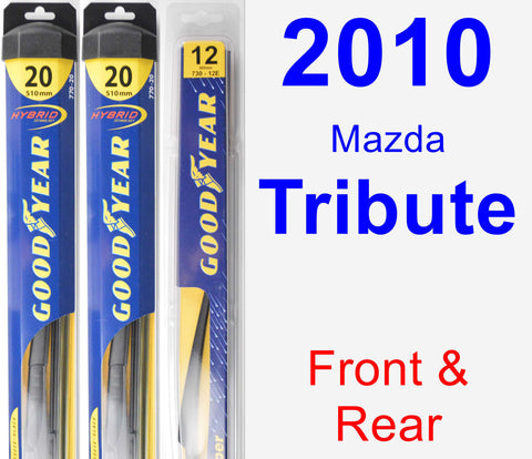 Front & Rear Wiper Blade Pack for 2010 Mazda Tribute - Hybrid