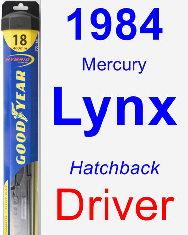Driver Wiper Blade for 1984 Mercury Lynx - Hybrid