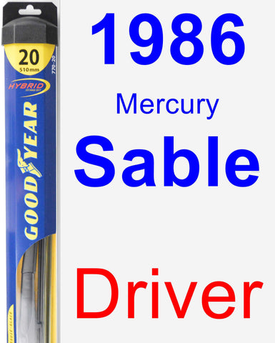Driver Wiper Blade for 1986 Mercury Sable - Hybrid