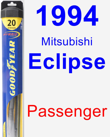 Passenger Wiper Blade for 1994 Mitsubishi Eclipse - Hybrid