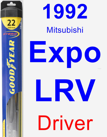 Driver Wiper Blade for 1992 Mitsubishi Expo LRV - Hybrid