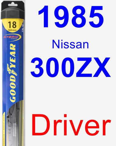 Driver Wiper Blade for 1985 Nissan 300ZX - Hybrid