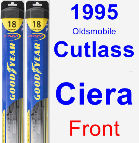 Front Wiper Blade Pack for 1995 Oldsmobile Cutlass Ciera - Hybrid
