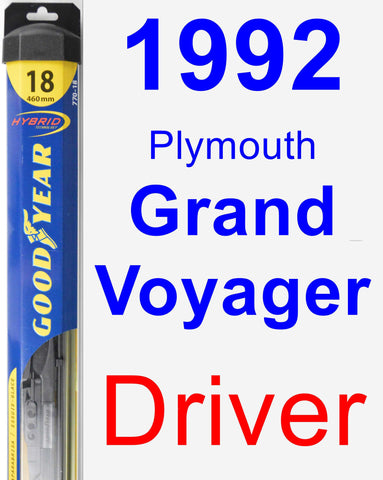 Driver Wiper Blade for 1992 Plymouth Grand Voyager - Hybrid
