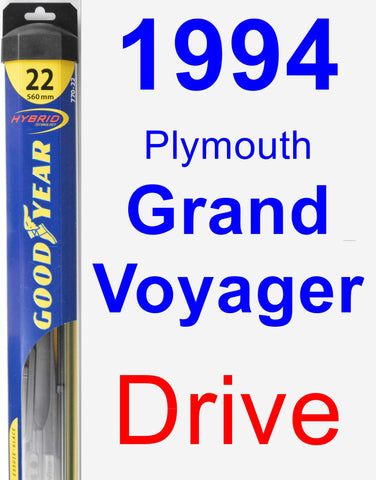 Driver Wiper Blade for 1994 Plymouth Grand Voyager - Hybrid