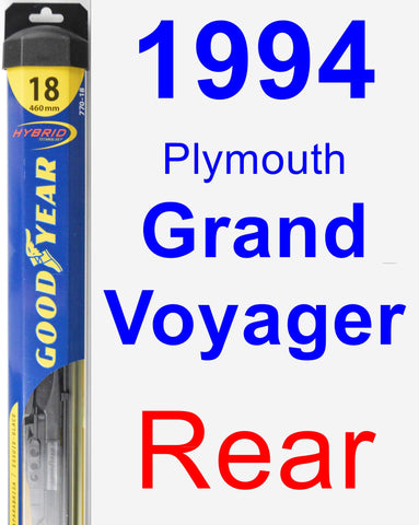 Rear Wiper Blade for 1994 Plymouth Grand Voyager - Hybrid