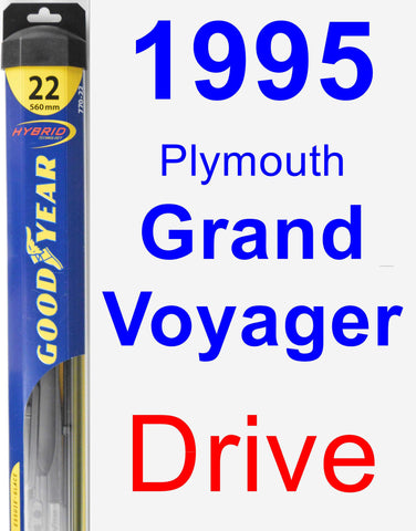 Driver Wiper Blade for 1995 Plymouth Grand Voyager - Hybrid