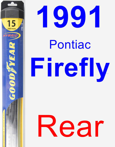 Rear Wiper Blade for 1991 Pontiac Firefly - Hybrid