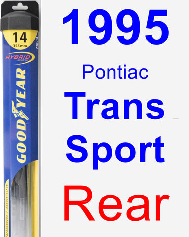 Rear Wiper Blade for 1995 Pontiac Trans Sport - Hybrid