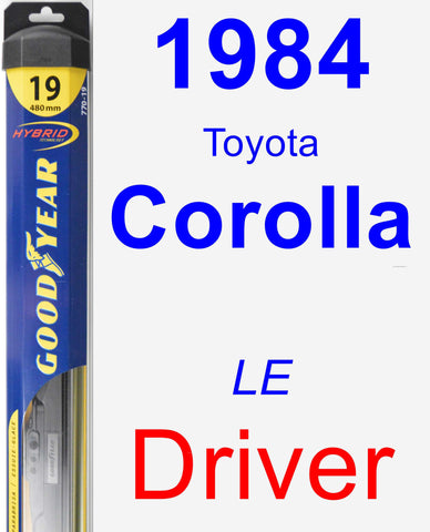 Driver Wiper Blade for 1984 Toyota Corolla - Hybrid