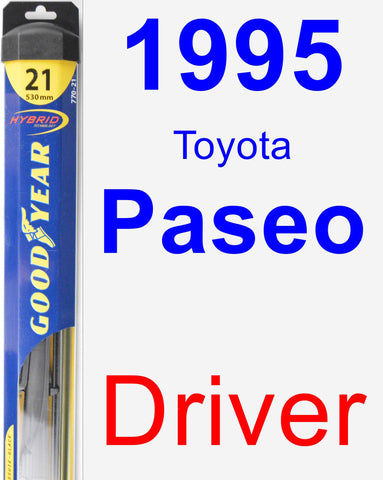 Driver Wiper Blade for 1995 Toyota Paseo - Hybrid