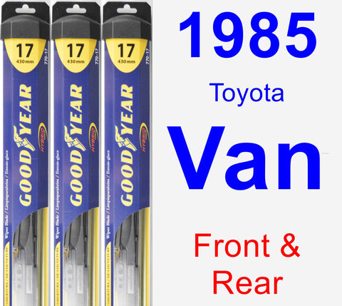 Front & Rear Wiper Blade Pack for 1985 Toyota Van - Hybrid