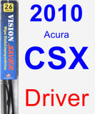 Driver Wiper Blade for 2010 Acura CSX - Vision Saver