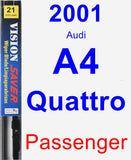 Passenger Wiper Blade for 2001 Audi A4 Quattro - Vision Saver