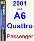 Passenger Wiper Blade for 2001 Audi A6 Quattro - Vision Saver