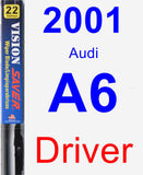 Driver Wiper Blade for 2001 Audi A6 - Vision Saver