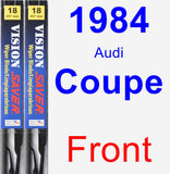 Front Wiper Blade Pack for 1984 Audi Coupe - Vision Saver
