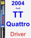 Driver Wiper Blade for 2004 Audi TT Quattro - Vision Saver