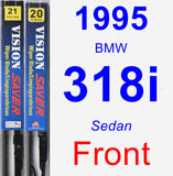 Front Wiper Blade Pack for 1995 BMW 318i - Vision Saver