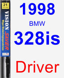 Driver Wiper Blade for 1998 BMW 328is - Vision Saver