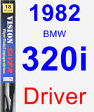 Driver Wiper Blade for 1982 BMW 320i - Vision Saver