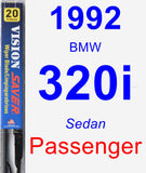 Passenger Wiper Blade for 1992 BMW 320i - Vision Saver
