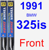 Front Wiper Blade Pack for 1991 BMW 325is - Vision Saver