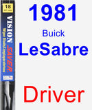 Driver Wiper Blade for 1981 Buick LeSabre - Vision Saver