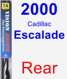Rear Wiper Blade for 2000 Cadillac Escalade - Vision Saver