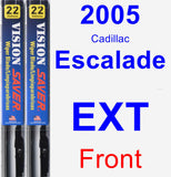 Front Wiper Blade Pack for 2005 Cadillac Escalade EXT - Vision Saver