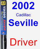 Driver Wiper Blade for 2002 Cadillac Seville - Vision Saver