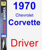 Driver Wiper Blade for 1970 Chevrolet Corvette - Vision Saver