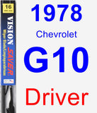 Driver Wiper Blade for 1978 Chevrolet G10 - Vision Saver