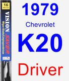 Driver Wiper Blade for 1979 Chevrolet K20 - Vision Saver