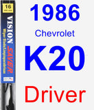 Driver Wiper Blade for 1986 Chevrolet K20 - Vision Saver