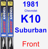 Front Wiper Blade Pack for 1981 Chevrolet K10 Suburban - Vision Saver