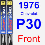 Front Wiper Blade Pack for 1976 Chevrolet P30 - Vision Saver