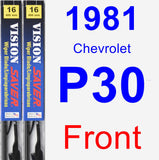 Front Wiper Blade Pack for 1981 Chevrolet P30 - Vision Saver