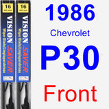 Front Wiper Blade Pack for 1986 Chevrolet P30 - Vision Saver