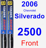 Front Wiper Blade Pack for 2006 Chevrolet Silverado 2500 - Vision Saver