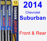 Front & Rear Wiper Blade Pack for 2014 Chevrolet Suburban - Vision Saver
